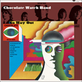 CHOCOLATE WATCH BAND "NO WAY OUT" LP *READ FIRST